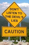 Dont Listen To The Devil's Lies