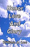 Honor, Love And Glory